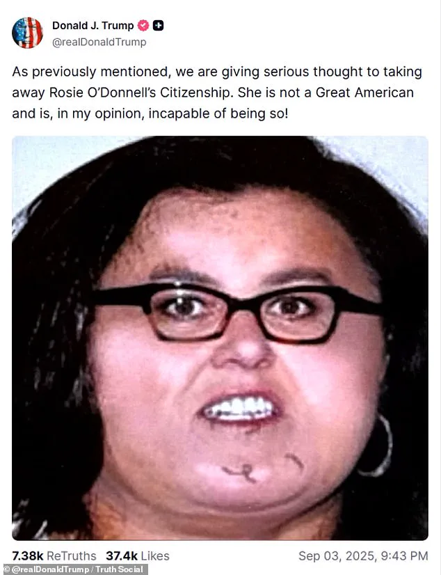 Trump Threatens to Strip Rosie O’Donnell of Citizenship, Reigniting Feud After 2024 Victory: 'We Are Giving Serious Thought to Taking...'